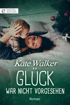 Walker |  Glück war nicht vorgesehen | eBook | Sack Fachmedien