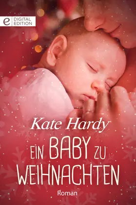 Hardy |  Ein Baby zu Weihnachten | eBook | Sack Fachmedien