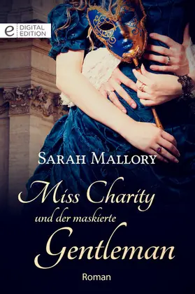 Mallory |  Miss Charity und der maskierte Gentleman | eBook | Sack Fachmedien