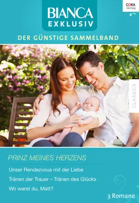 Ferrarella / Green / Hannay |  Bianca Exklusiv Band 256 | eBook | Sack Fachmedien