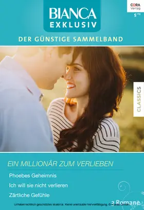 James / Lennox / Leiber |  Bianca Exklusiv Band 257 | eBook | Sack Fachmedien