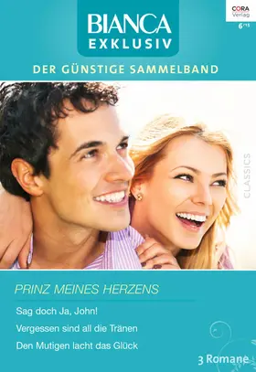 Ferrarella / Carleen / Douglas |  Bianca Exklusiv Band 258 | eBook | Sack Fachmedien