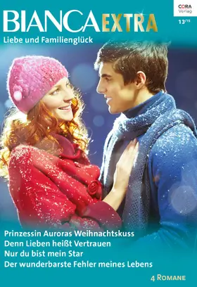 Ferrarella / Kirk / Bennett |  Bianca Extra Band 26 | eBook | Sack Fachmedien