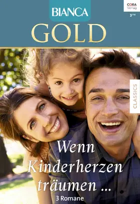 Christenberry / Thacker / Molay |  Bianca Gold Band 45 | eBook | Sack Fachmedien