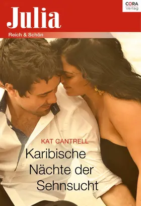 Cantrell |  Karibische Nächte der Sehnsucht | eBook | Sack Fachmedien