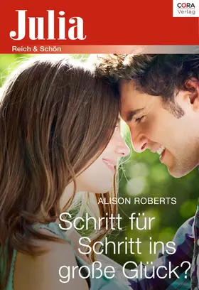 Roberts |  Schritt für Schritt ins große Glück? | eBook | Sack Fachmedien