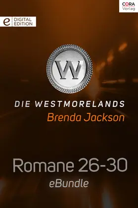 Jackson |  Die Westmorelands - Romane 25-30 | eBook | Sack Fachmedien