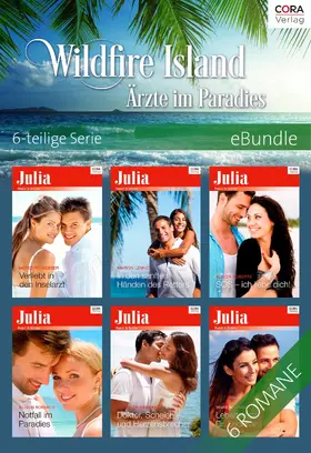 Lennox / Webber / Roberts |  Wildfire Island - Ärzte im Paradies - 6-teilige Serie | eBook | Sack Fachmedien