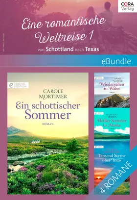 Morris / Chancellor / Mortimer |  Eine Romantische Weltreise - 1: von Schottland nach Texas | eBook | Sack Fachmedien