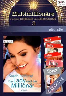 Green / Baird / Holland |  Multimillionäre - zwischen Reichtum und Leidenschaft 3 | eBook | Sack Fachmedien