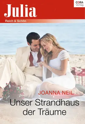 Neil |  Unser Strandhaus der Träume | eBook | Sack Fachmedien