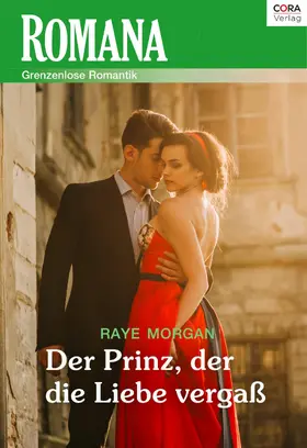 Morgan |  Der Prinz, der die Liebe vergaß | eBook | Sack Fachmedien