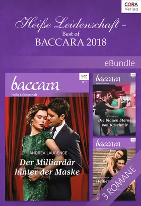 Child / Laurence / Wood |  Heiße Leidenschaft - Best of Baccara 2018 | eBook | Sack Fachmedien