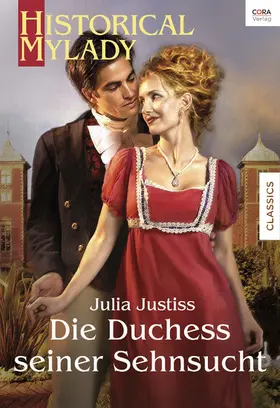 Justiss |  Die Duchess seiner Sehnsucht | eBook | Sack Fachmedien