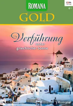 Steele / Graham / Thorpe |  Romana Gold Band 18 | eBook | Sack Fachmedien