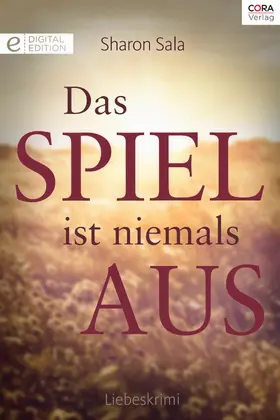 Sala |  Das Spiel ist niemals aus | eBook | Sack Fachmedien