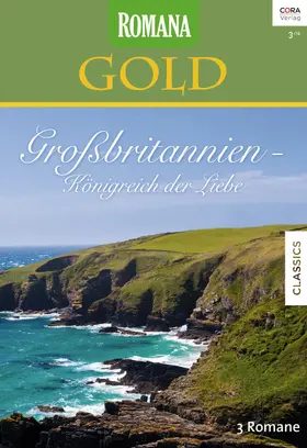 Steele / Craven / Sinclair |  Romana Gold Band 33 | eBook | Sack Fachmedien