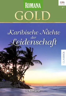 Roszel / Mather / Greig |  Romana Gold Band 45 | eBook | Sack Fachmedien