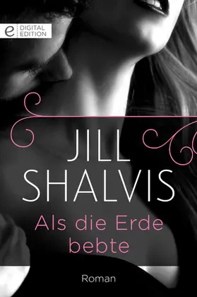 Shalvis |  Als die Erde bebte | eBook | Sack Fachmedien