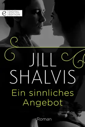 Shalvis |  Ein sinnliches Angebot | eBook | Sack Fachmedien