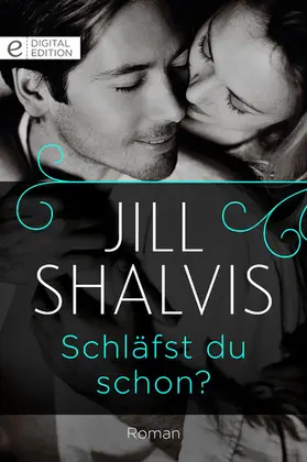 Shalvis |  Schläfst du schon? | eBook | Sack Fachmedien