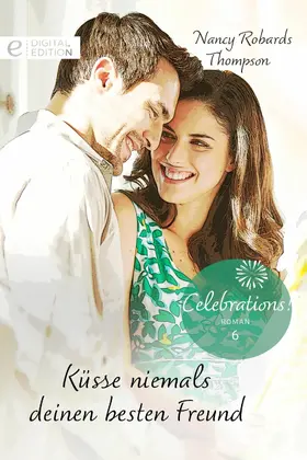 Thompson |  Küsse niemals deinen besten Freund | eBook | Sack Fachmedien