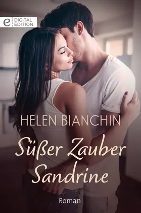 Bianchin |  Süßer Zauber Sandrine | eBook | Sack Fachmedien