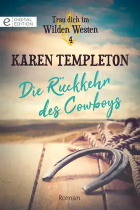 Templeton |  Die Rückkehr des Cowboys | eBook | Sack Fachmedien