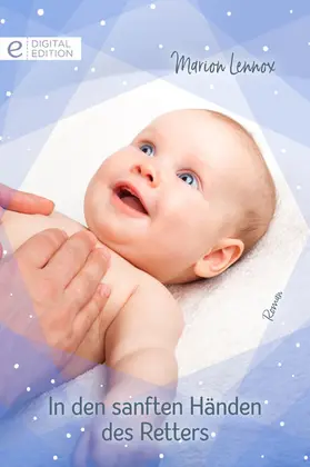 Lennox |  In den sanften Händen des Retters | eBook | Sack Fachmedien