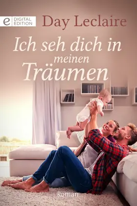 Leclaire |  Ich seh dich in meinen Träumen | eBook | Sack Fachmedien