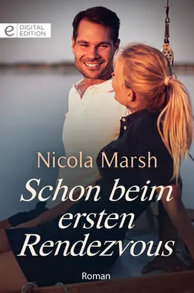 Marsh |  Schon beim ersten Rendezvous | eBook | Sack Fachmedien