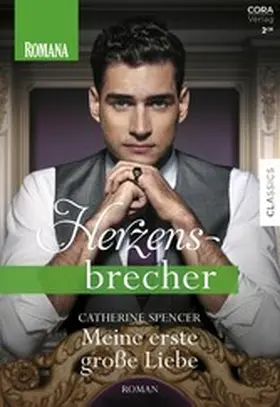 Spencer |  Meine erste große Liebe | eBook | Sack Fachmedien