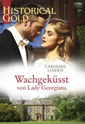 Linden |  Wachgeküsst von Lady Georgiana | eBook | Sack Fachmedien