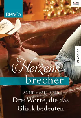 McAllister |  Drei Worte, die das Glück bedeuten | eBook | Sack Fachmedien