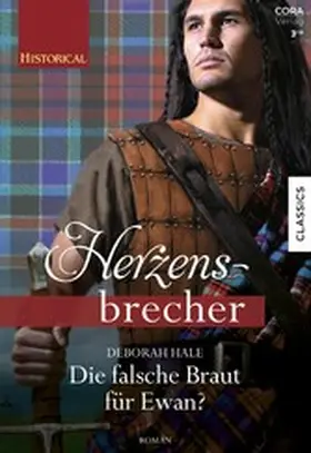 Hale |  Die falsche Braut für Ewan? | eBook | Sack Fachmedien