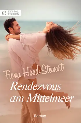 Hood-Stewart |  Rendezvous am Mittelmeer | eBook | Sack Fachmedien