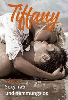 Maguire |  Sexy, rau und hemmungslos | eBook | Sack Fachmedien