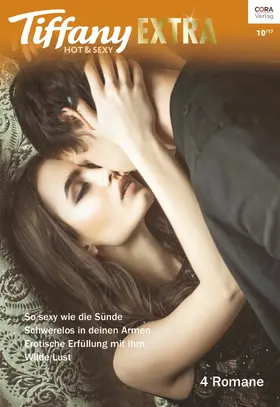 Hoffmann / Rawlins / Garbera |  Tiffany Extra Hot & Sexy Band 70 | eBook | Sack Fachmedien