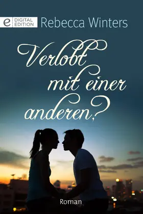 Winters |  Verlobt mir einer anderen? | eBook | Sack Fachmedien