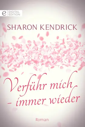 Kendrick |  Verführ mich - immer wieder | eBook | Sack Fachmedien