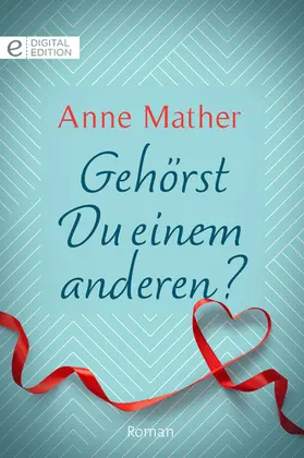 Mather |  Gehörst Du einem anderen? | eBook | Sack Fachmedien