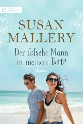 Mallery |  Der falsche Mann in meinem Bett? | eBook | Sack Fachmedien
