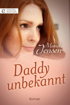 Jensen |  Daddy unbekannt | eBook | Sack Fachmedien