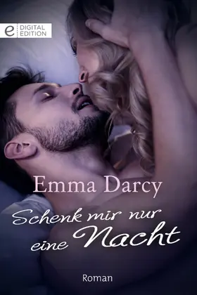 Darcy |  Schenk mir nur eine Nacht | eBook | Sack Fachmedien