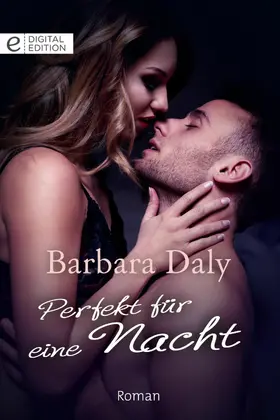 Daly |  Perfekt für eine Nacht | eBook | Sack Fachmedien