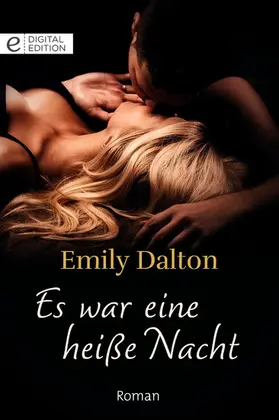 Dalton |  Es war eine heiße Nacht | eBook | Sack Fachmedien