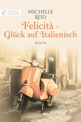 Reid |  Felicità - Glück auf Italienisch | eBook | Sack Fachmedien