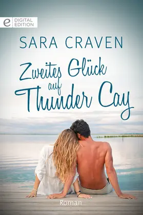 Craven |  Zweites Glück auf Thunder Cay | eBook | Sack Fachmedien