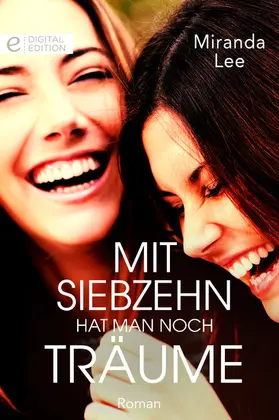 Lee |  Mit siebzehn hat man noch Träume | eBook | Sack Fachmedien