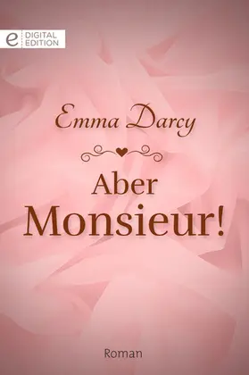 Darcy |  Aber Monsieur! | eBook | Sack Fachmedien